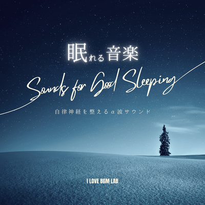 Sounds for Good Sleeping - Sleep Music - Alpha Wave Sounds to Regulate the Autonomic Nervous System Front Cover