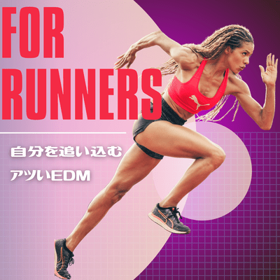 FOR RUNNERS - Hot EDM that will get you pushing yourself Front Cover