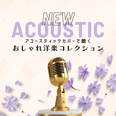 Stylish Acoustic Cover Collection of Western Music - NEW ACOUSTIC Front Cover