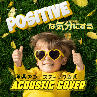 Acoustic Covers: Western Acoustic Covers to Put You in a Positive Mood (Acoustic Ver.) Front Cover