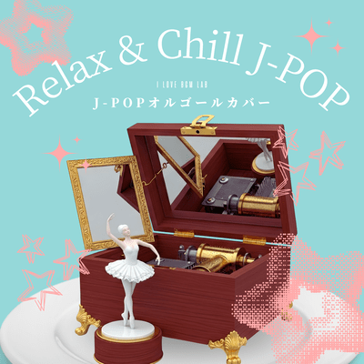 J -POP Music Box Cover - Relax & Chill Musicbox J-POP Front Cover