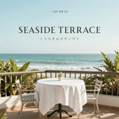 Seaside Terrace - Relaxing Bossa Nova Front Cover