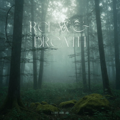 Relax & Breath - Ambient Music for Yoga: Listening with All Five Senses Front Cover