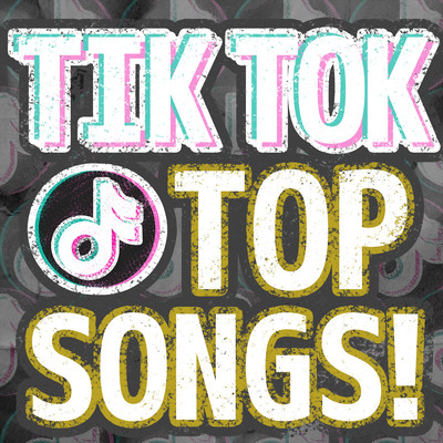 TikTok Top Songs - 洋楽 有名 最新 ヒット チャート メドレー 2022 2021 2020 -のジャケット写真