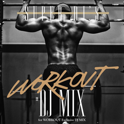 WORK OUT DJ MIX VOL.3 - 洋楽 ヒットチャート 超絶カッコイイ洋楽メドレー -のジャケット写真