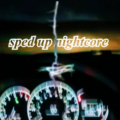 sped up nightcore (expanded) Front Cover