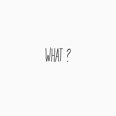 WHAT ?のジャケット写真