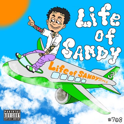 Life of SANDY!!! (pt.2) Front Cover