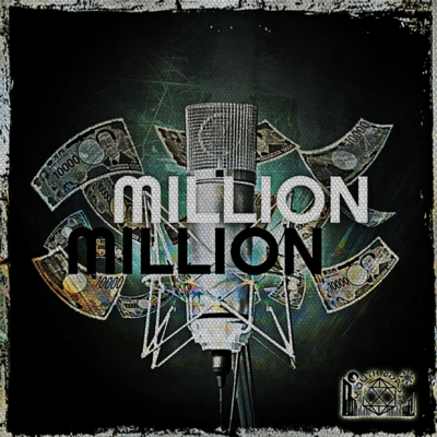 MILLION (feat. Young Bell & Mamadou.) Front Cover