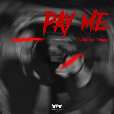PAY ME (feat. Tafuggg) Front Cover