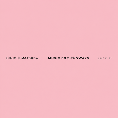 MUSIC FOR RUNWAYS: LOOK 01 Front Cover