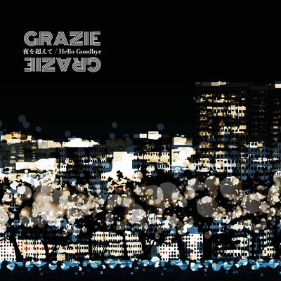 over the night / hello goodbye Front Cover