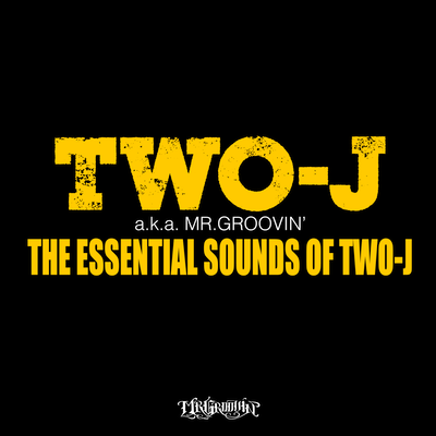 THE ESSENTIAL SOUNDS OF TWO-J Front Cover