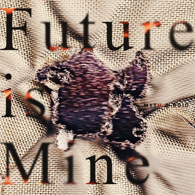 Future is Mine Front Cover