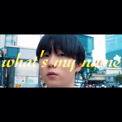 what's my nameのジャケット写真