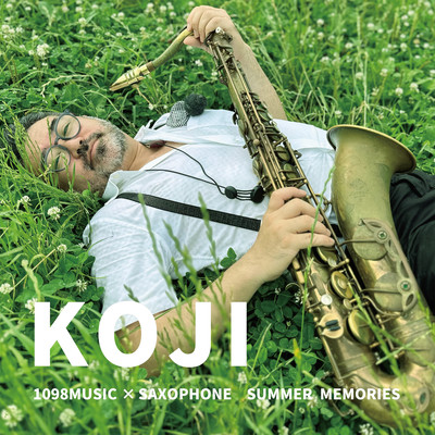 KOJI 1098MUSIC × SAXOPHONE SUMMER MEMORIES Front Cover