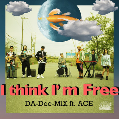 I think I'm Free (feat. ACE) Front Cover