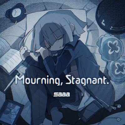 Mourning, Stagnant.のジャケット写真