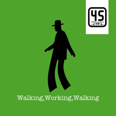 Walking, Working, Walking Front Cover