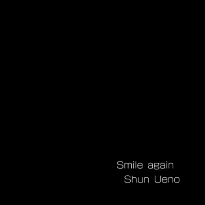 Smile againのジャケット写真