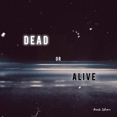 Dead or Alive Front Cover