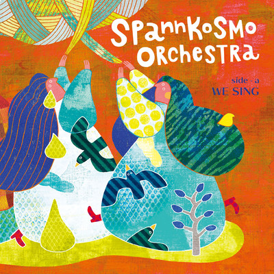 spannkosmo-orchestra side-a WE SING Front Cover