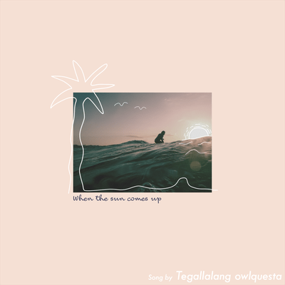 When the sun comes up Front Cover