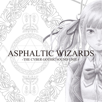 ASPHALTIC WIZARDS ~響き渡る謀略の聖歌~ (feat. 夏色花梨)のジャケット写真