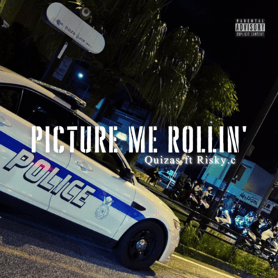 Picture Me Rollin' (feat. Risky.c) Front Cover