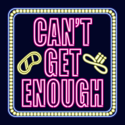 Can't Get Enough (feat. MEGURINE LUKA & CYBER DIVA) Front Cover