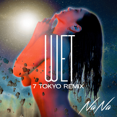 WET (7 TOKYO REMIX) Front Cover
