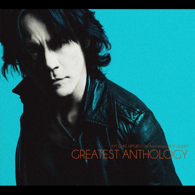 25th Anniversary BEST ALBUM "GREATEST ANTHOLOGY" Front Cover
