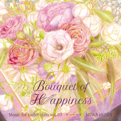 Bouquet of Happiness Front Cover