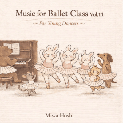 Music for Ballet Class Vol.11 FOR YOUNG DANCERS Front Cover
