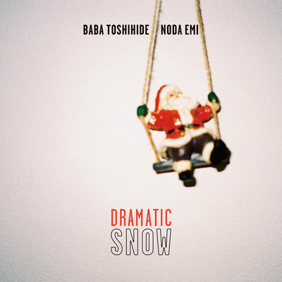 DRAMATIC SNOWのジャケット写真