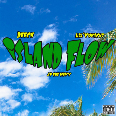 Island Flow (feat. JP THE WAVY) Front Cover