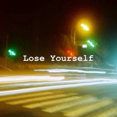 Lose Yourself Front Cover