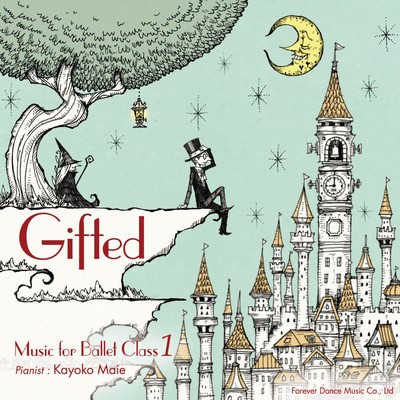 Gifted Music for Ballet Class 1 Front Cover