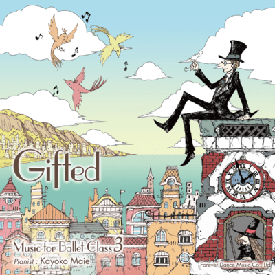 Gifted Music for Ballet Class 3 Front Cover