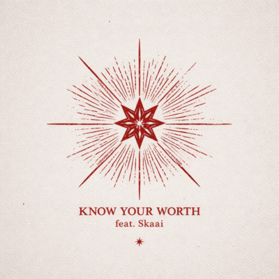 Know Your Worth (feat. Skaai) Front Cover