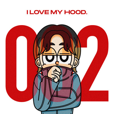 I love my hood 082のジャケット写真