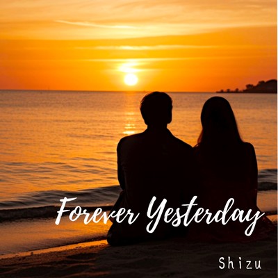Forever Yesterday Front Cover