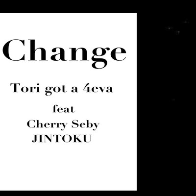 Change (feat. Cherry Seby & JINTOKU)のジャケット写真