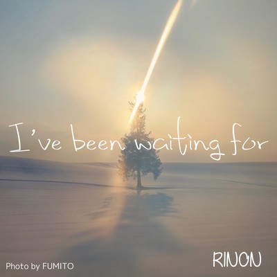 I've been waiting forのジャケット写真