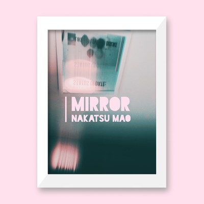 MIRRORのジャケット写真