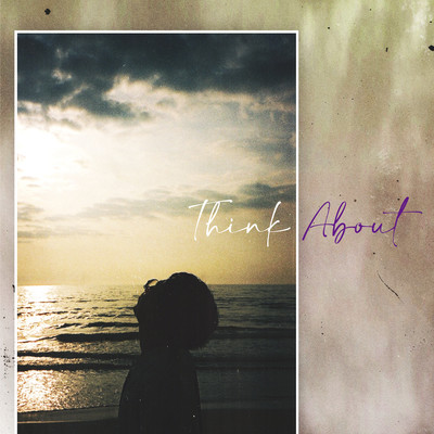 Think Aboutのジャケット写真