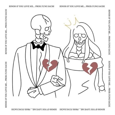 If You Love Me (feat. RINOH) Front Cover