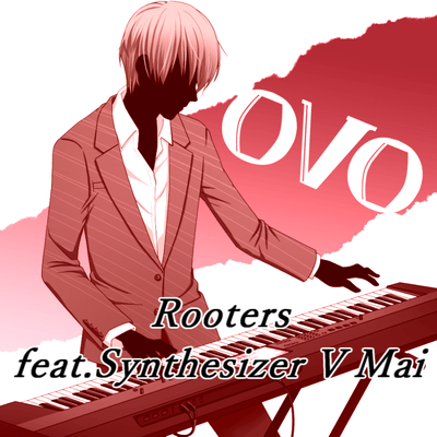 Rooters (feat. Synthesizer V Mai) Front Cover