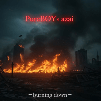burning down (feat. PureBØY)のジャケット写真