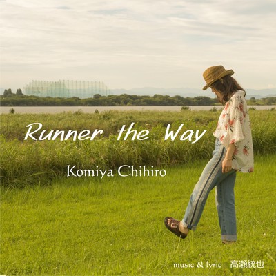Runner the Wayのジャケット写真